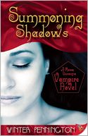 Summoning Shadows:A Rosso Lussuria Vampire Novel