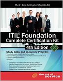 Itil Foundation Complete Certification Kit - Fourth Edition
