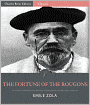 The Fortune of the Rougons (Illustrated)