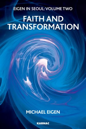 Eigen in Seoul, Volume Two, Faith and Transformation