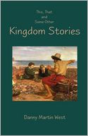 This, That And Some Other Kingdom Stories