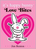 Love Bites, Special Edition (It's Happy Bunny Series)