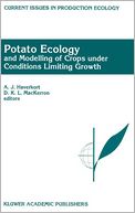Potato Ecology and Modelling of Crops under Conditions Limiting Growth