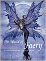 The World of Faery: An Inspirational Collection of Art for Faery Lovers