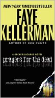 Prayers for the Dead (Peter Decker and Rina Lazarus Series #9)