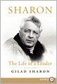 Sharon: The Life of a Leader