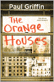 The Orange Houses (Turtleback School & Library Binding Edition)
