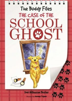 The Buddy Files: The Case of the School Ghost (Book 6)