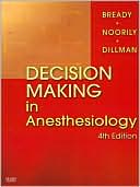 Decision Making in Anesthesiology