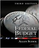 The Federal Budget: Politics, Policy, Process