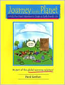 Journey for the Planet: A Kid's Five Week Adventure to Create an Earth-Friendly Life