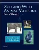 Zoo and Wild Animal Medicine Current Therapy
