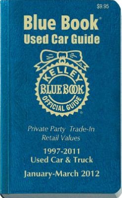 Kelley Blue Book Used Car Guide: Consumer Edition January-March 2012