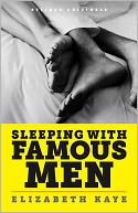 Sleeping With Famous Men