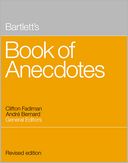 Bartlett's Book of Anecdotes