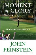 Moment of Glory: The Year Underdogs Ruled Golf