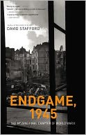 Endgame 1945: The Missing Final Chapter of World War II