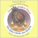Los pollitos dicen/The Baby Chicks Are Singing: Sing Along in English and Spanish!