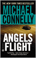 Angels Flight (Harry Bosch Series #6)
