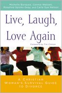 download Live, Laugh, Love Again : A Christain Woman's Survival Guide to Divorce book