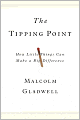 The Tipping Point: How Little Things Can Make a Big Difference
