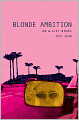 Blonde Ambition (The A-List Series #3)