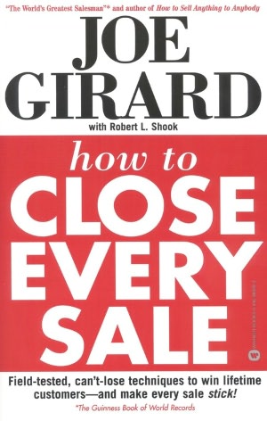How to Close Every Sale