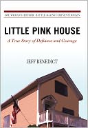 Little Pink House: A True Story of Defiance and Courage