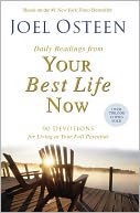 Daily Readings from Your Best Life Now by Joel Osteen: Book Cover