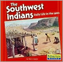 The Southwest Indians: Daily Life in the 1500s