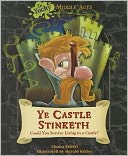 Ye Castle Stinketh