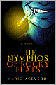 The Nymphos of Rocky Flats (Felix Gomez Series #1)