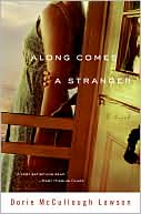 Along Comes a Stranger