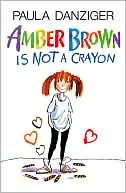 Amber Brown Is Not a Crayon