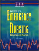 Sheehy's Emergency Nursing: Principles and Practice