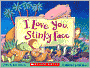 I Love You, Stinky Face