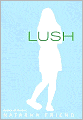 Lush