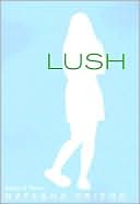 Lush