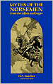 Myths of the Norsemen: From the Eddas and Sagas