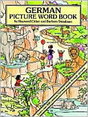 German Picture Word Book: Learn over 500 Commonly Used German Words through Pictures
