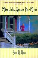 Miss Julia Speaks Her Mind (Miss Julia Series #1)
