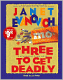 Three to Get Deadly (Stephanie Plum Series #3)