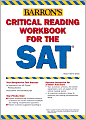 Critical Reading Workbook for the SAT