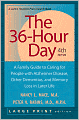 The 36-Hour Day: A Family Guide to Caring for People with Alzheimer Disease, Other Dementias, and Memory Loss in Later Life