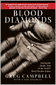 Blood Diamonds: Tracing The Deadly Path Of The World's Most Precious Stones