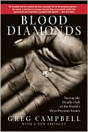 Blood Diamonds: Tracing The Deadly Path Of The World's Most Precious Stones