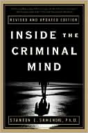 Inside the Criminal Mind: Revised and Updated Edition