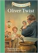 Oliver Twist (Classic Starts Series)