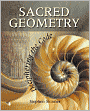 Sacred Geometry: Deciphering the Code