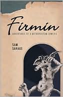 Firmin: Adventures of a Metropolitan Lowlife